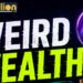 Weird Wealth