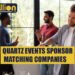 Quartz Events Sponsor Matching Companies