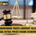 ace hardware faces lawsuit alleging illegal retail price fixing scheme